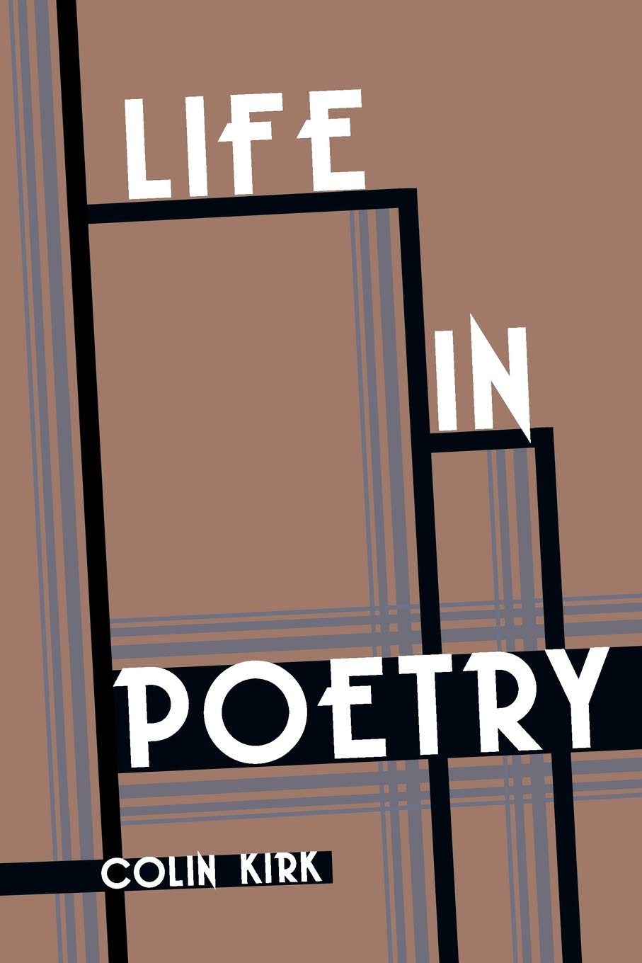 Life In Poetry Poetry