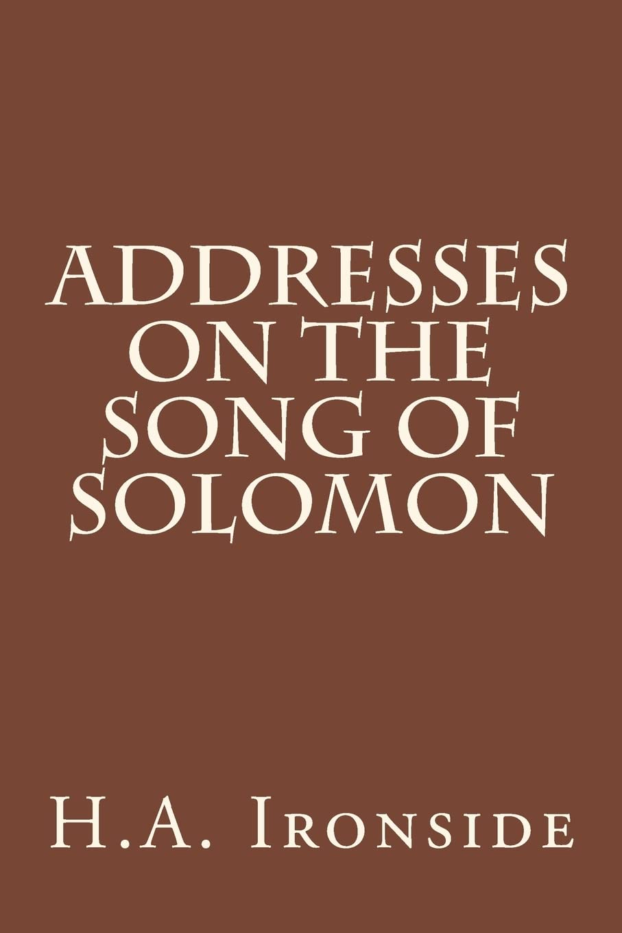 Addresses on the Song of Solomon Religion & Esotericism