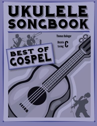 Ukulele Songbook: Best of Gospel Sheet Music