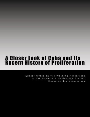 A Closer Look at Cuba and Its Recent History of Proliferation Politics & History