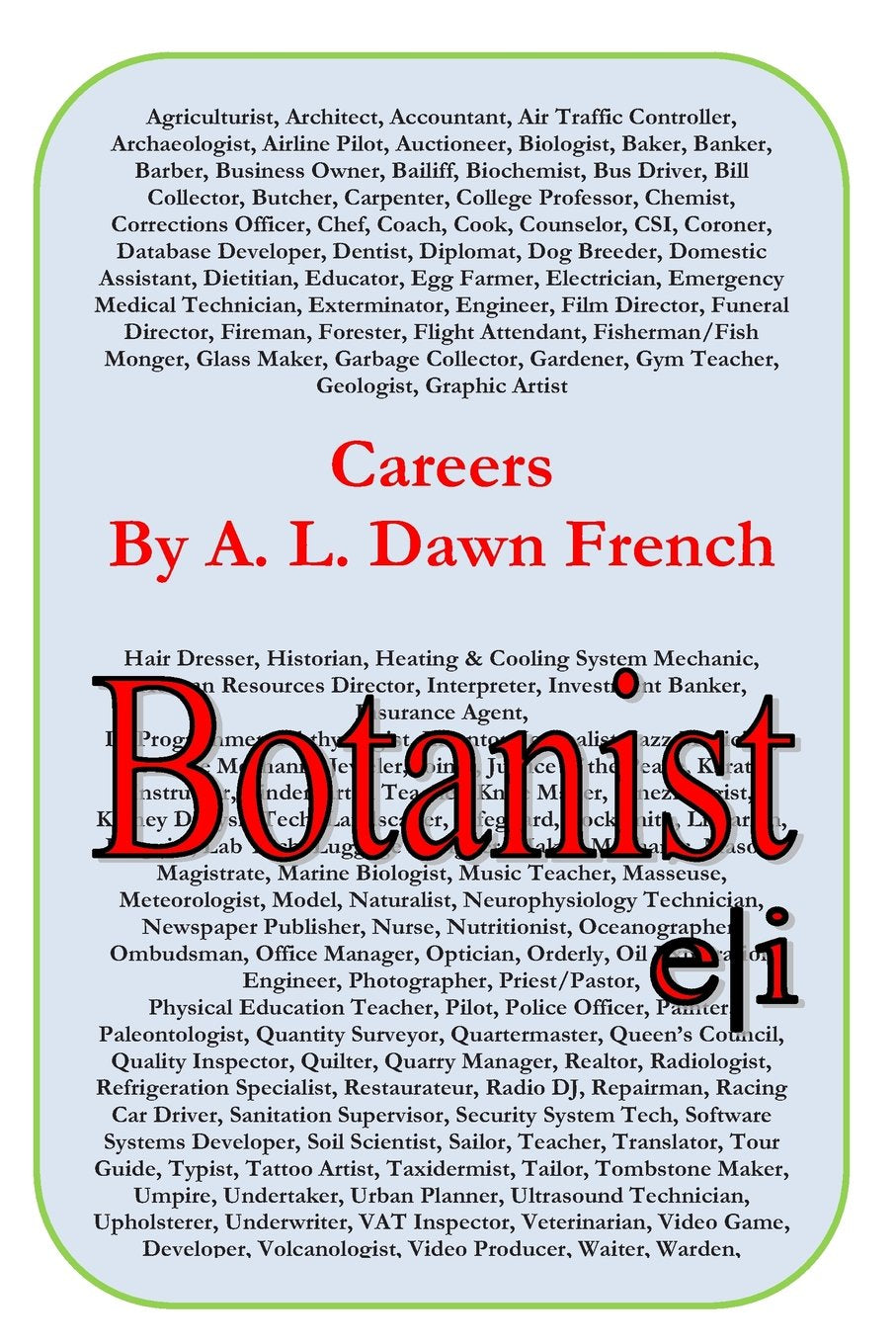 Careers: Botanist Natural Sciences