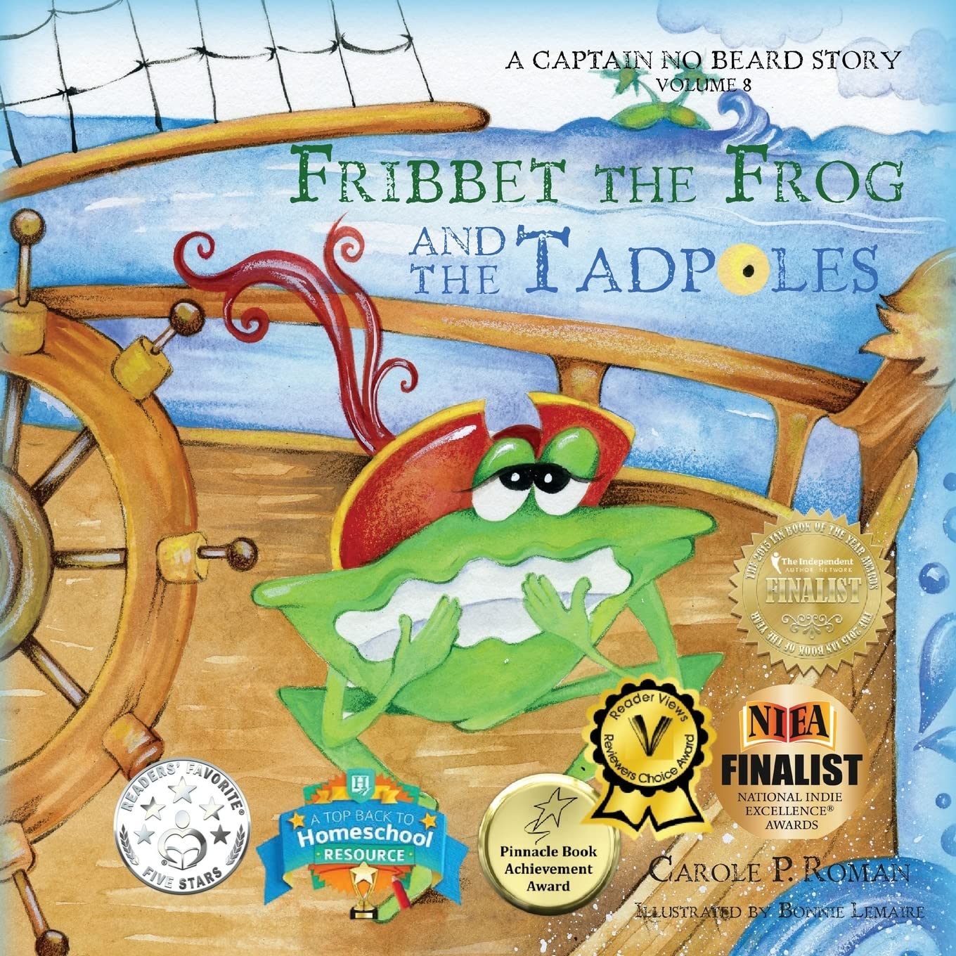 Fribbet the Frog and the Tadpoles: A Captain No Beard Story Non-fiction