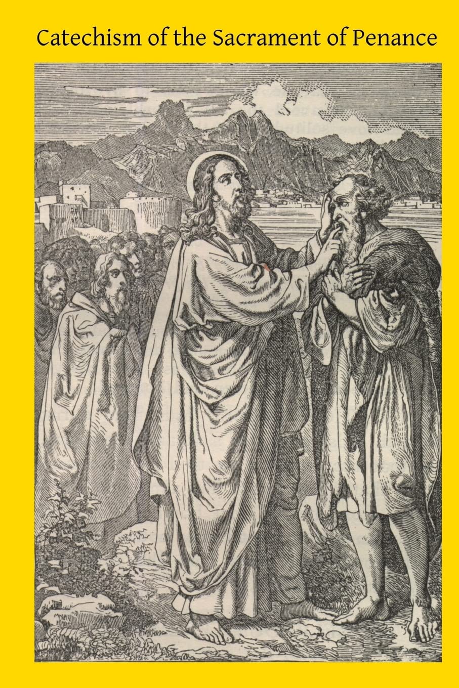 Catechism of the Sacrament of Penance Religion & Esotericism