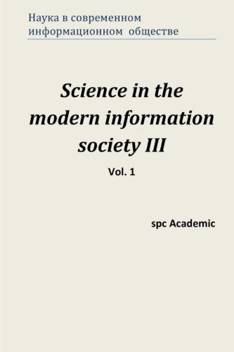Science in the modern information society III. Vol. 1: Proceedings of the Conference. North Charleston, 10-11.04.2014 Business & Technology