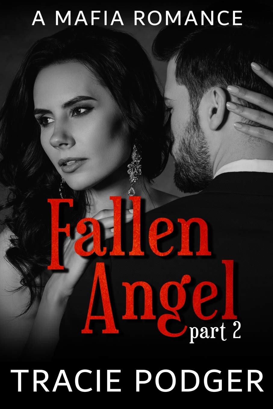Fallen Angel, Part 2: Fallen Angel series - A mafia romance book