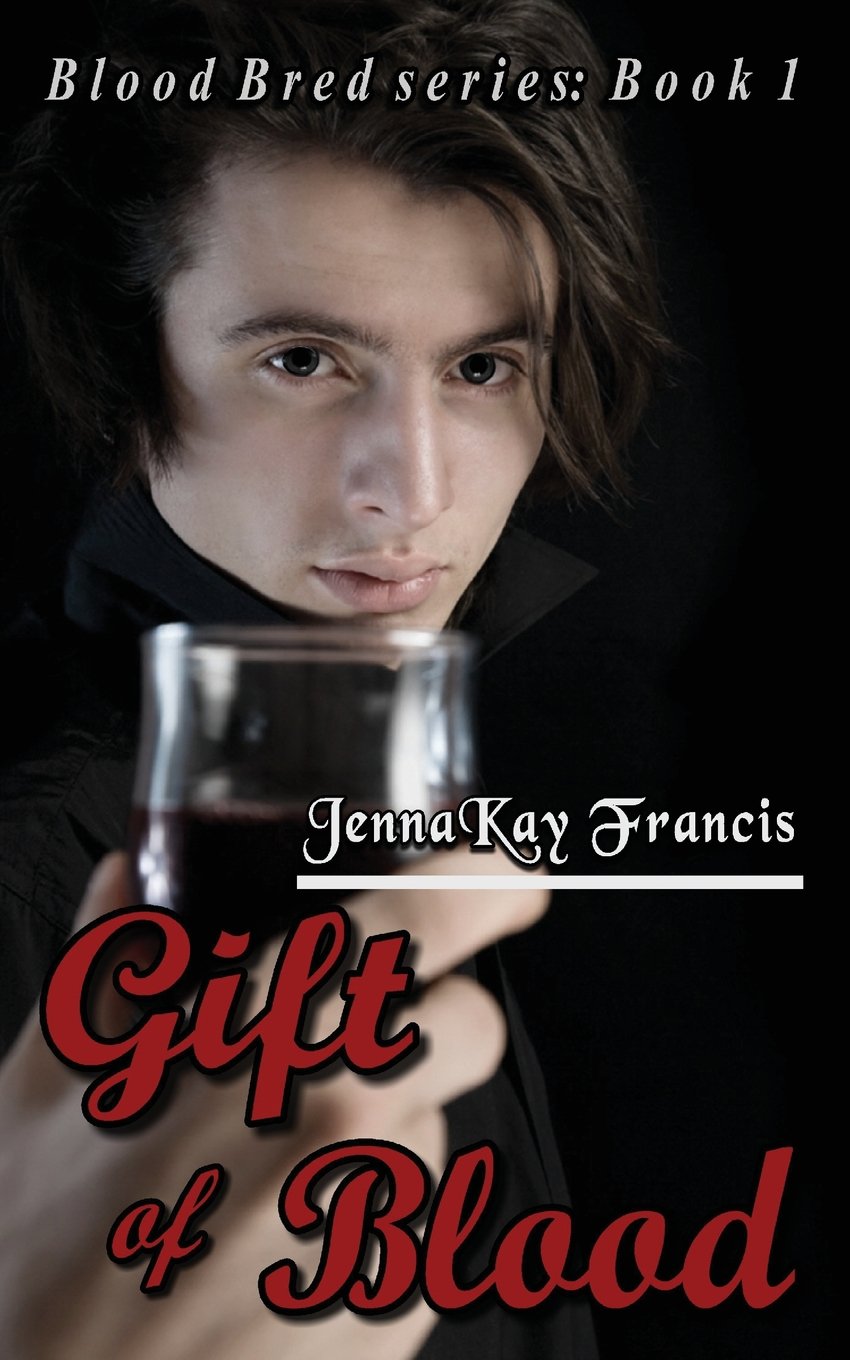 Gift of Blood (Blood Bred, Band 1) Dark Fantasy