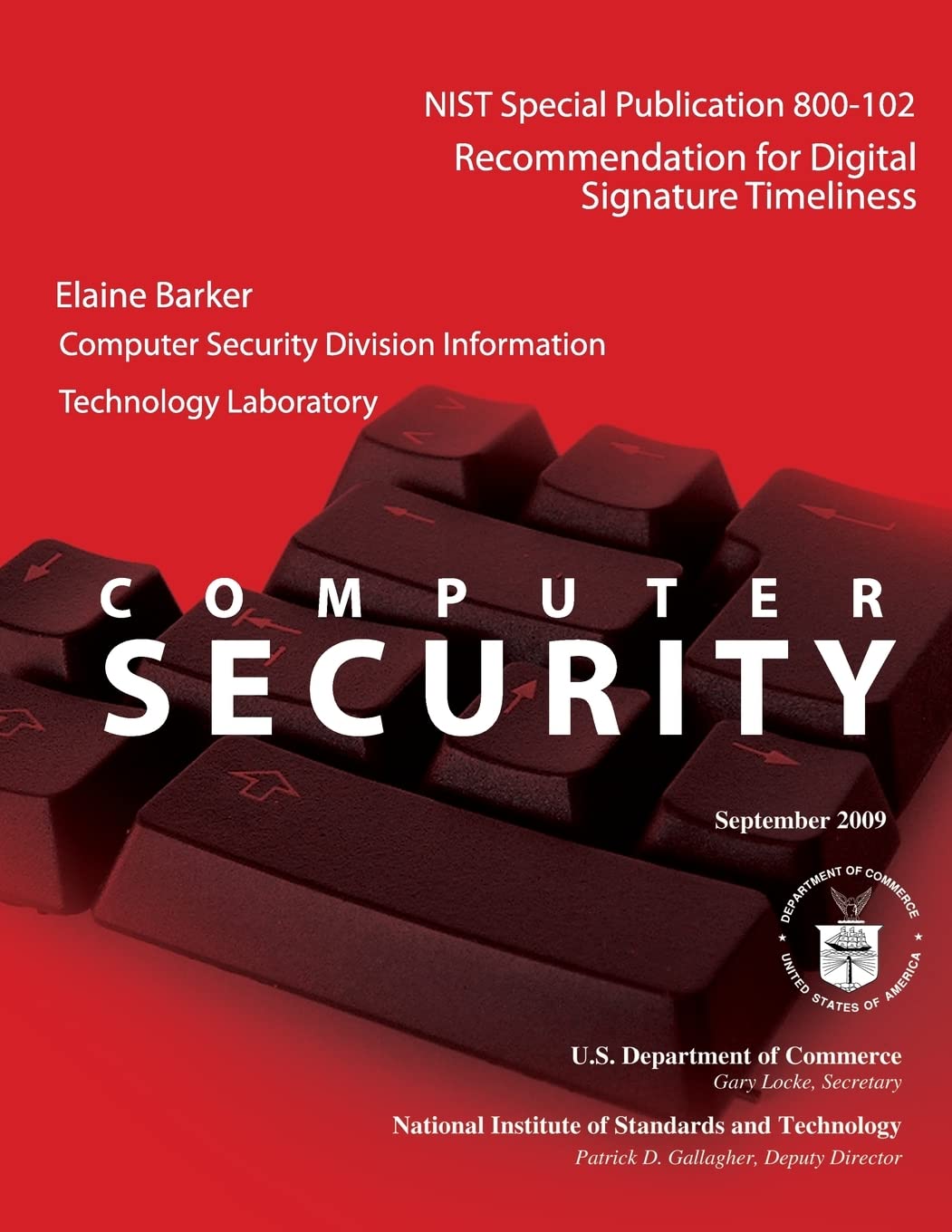 NIST Special Publication 800-102: Recommendation for Digital Signature Timeliness General education