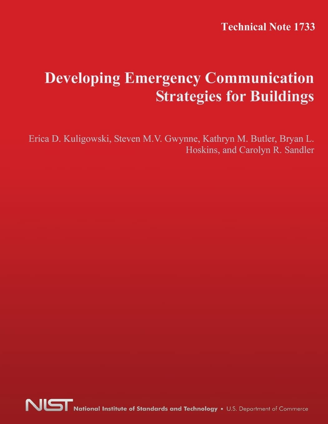 Technical Note 1733: Developing Emergency Communication Strategies for Buildings Reference Books