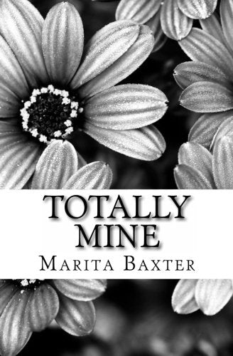 Totally Mine Contemporary Romance