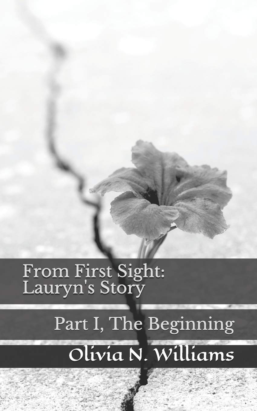 From First Sight: Lauryn's Story: Part I, The Beginning (Love Law) Contemporary Romance