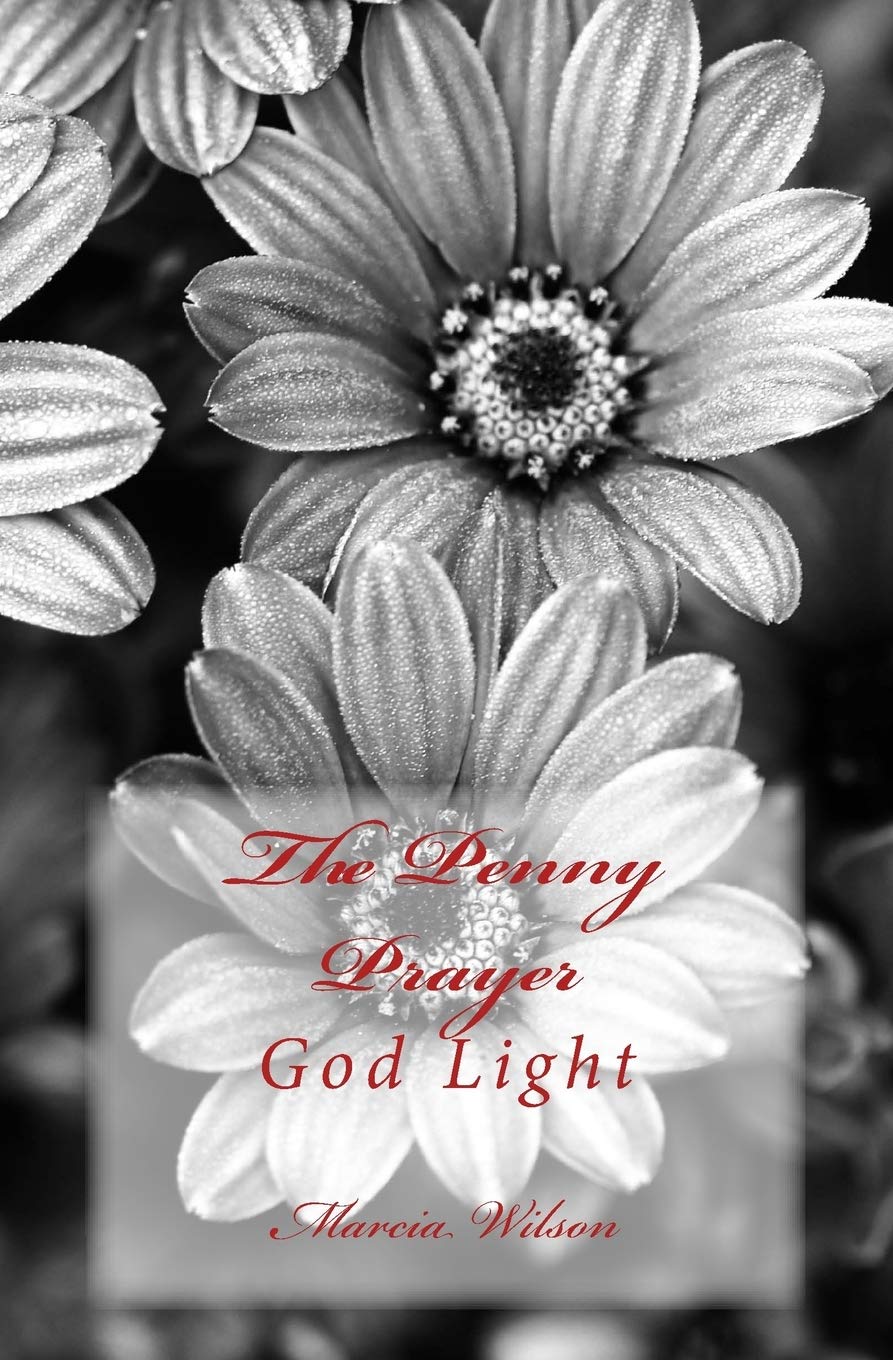 The Penny Prayer: God Light Religion & Esotericism