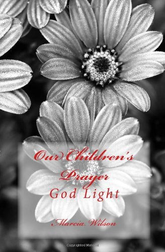 Our Children's Prayer: God Light Religion & Esotericism