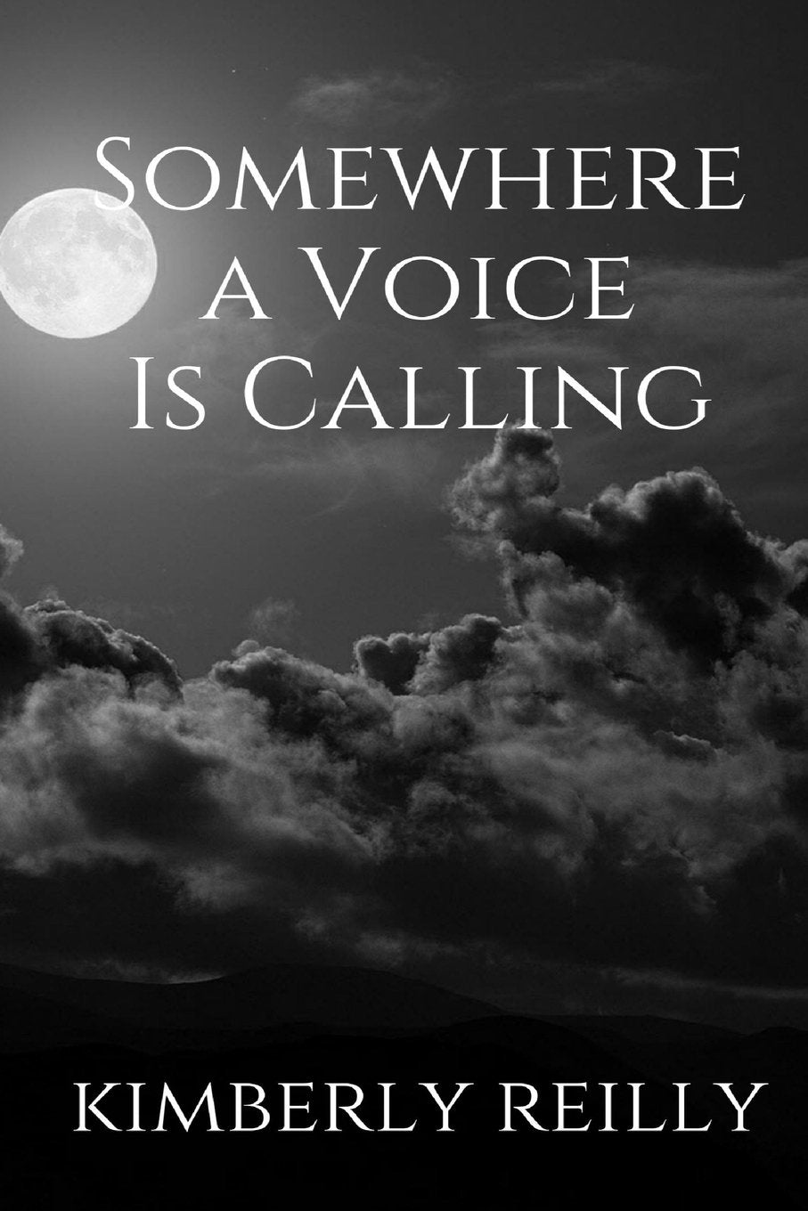 Somewhere a Voice Is Calling (Lake Trinity #1, Band 1) Detective & CSI