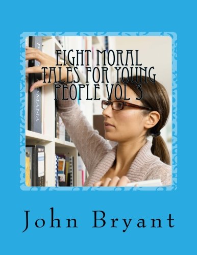 Eight Moral Tales for Young People vol 3 Study Guides