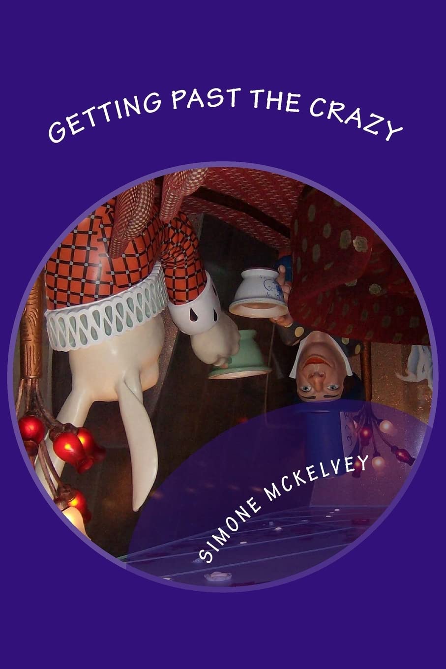 Getting Past The Crazy: The Online Dating Journey of a Forty-Something Single Memories