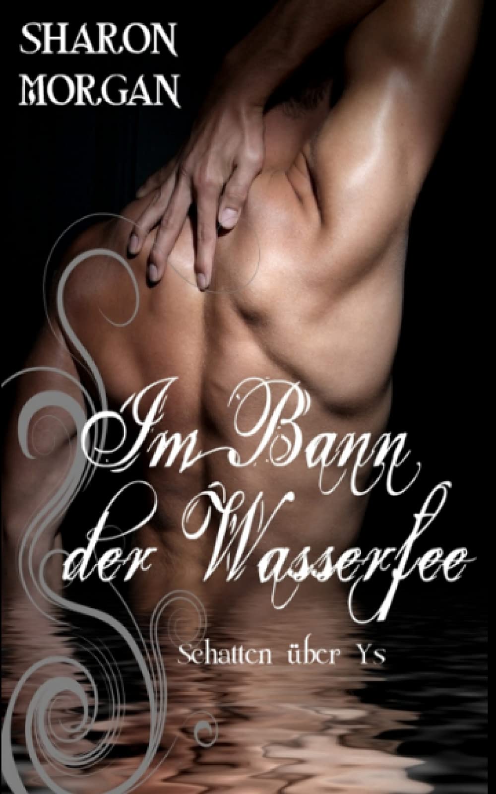 Im Bann der Wasserfee - Schatten über Ys Historical Fiction