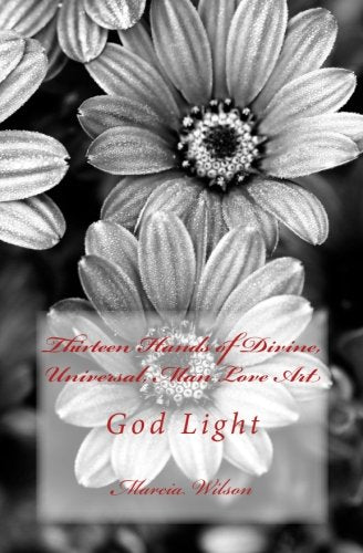 Thirteen Hands of Divine, Universal, Man Love Art: God Light Religion & Esotericism