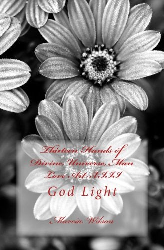 Thirteen Hands of Divine, Universe, Man Love Art XIII: God Light Religion & Esotericism