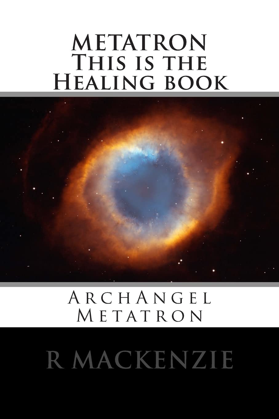 METATRON This is the Healing book: ArchAngel Metatron Religion & Esotericism