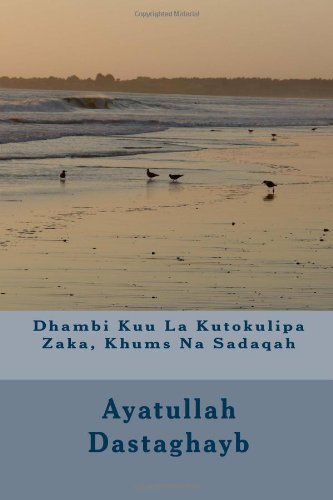 Dhambi Kuu La Kutokulipa Zaka, Khums Na Sadaqah Religion & Esotericism