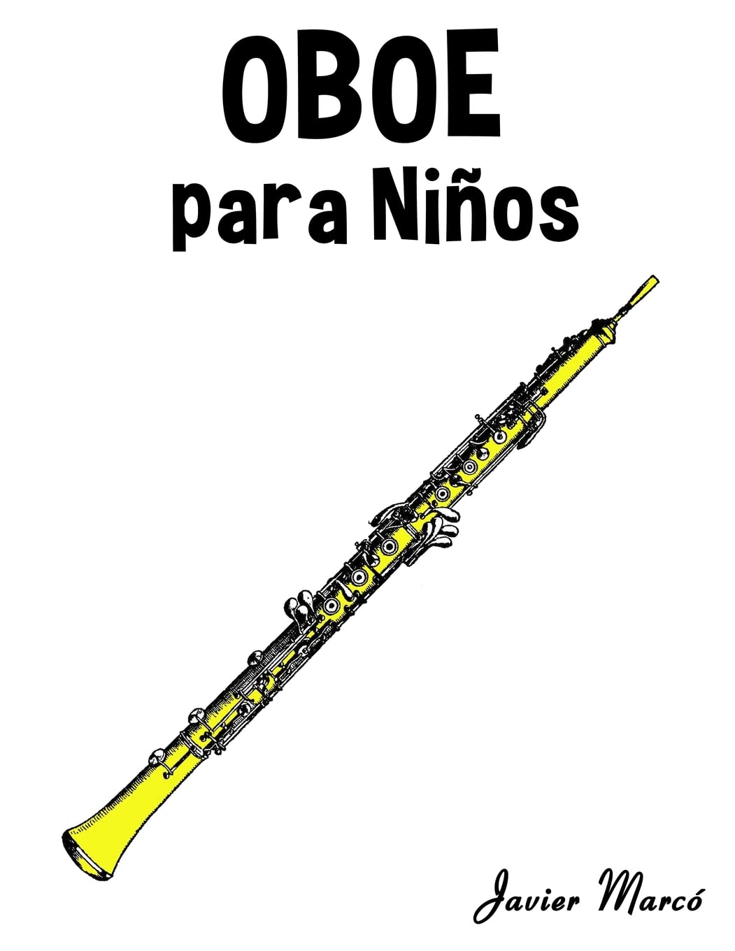 Oboe para Niños: Música Clásica, Villancicos de Navidad, Canciones Infantiles, Tradicionales y Folclóricas! Arts & Music