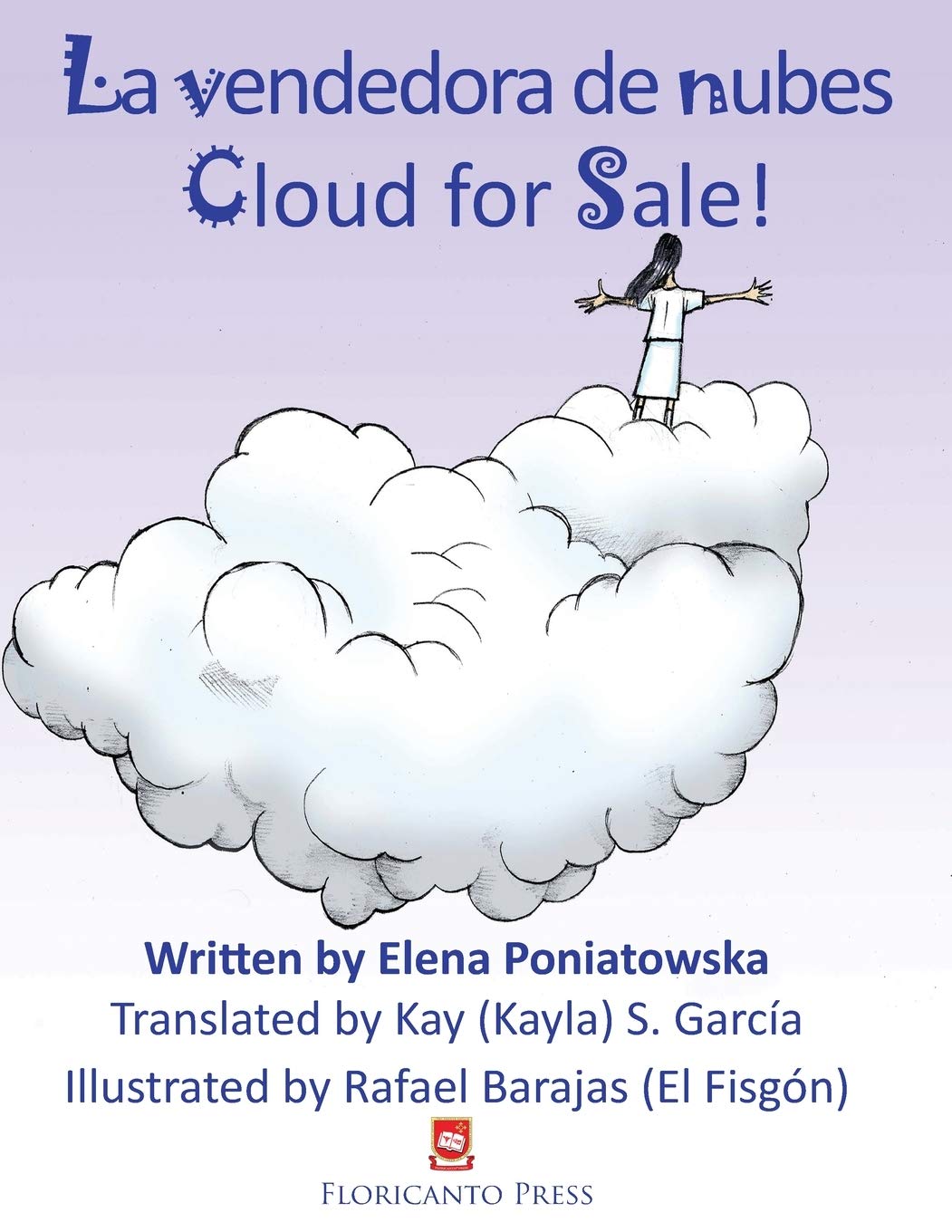 La vendedora de nubes. Clouds for Sale. (Coleccion Floricanto Infantil y Juvenil, Band 5) Novels & Short Stories