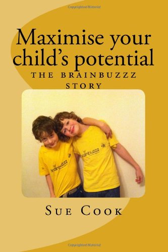 Maximise your child's potential: the brainbuzzz story Education & Training