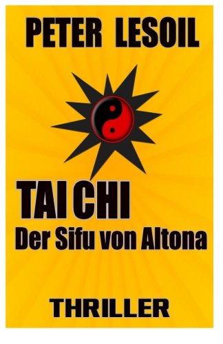 Taichi - Der Sifu von Altona book