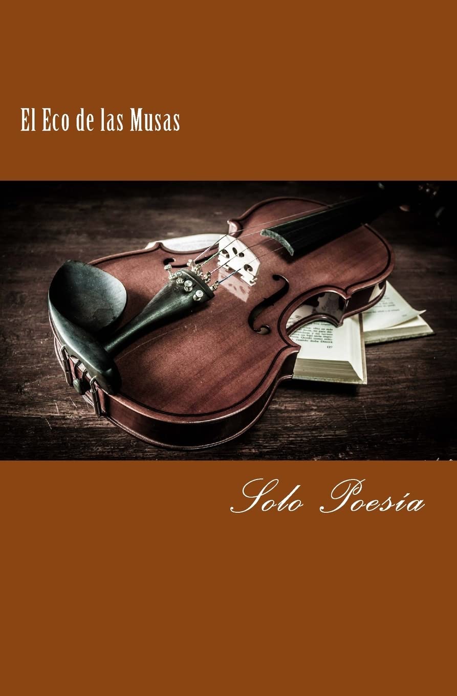 El Eco de las Musas: Solo Poesia Poetry