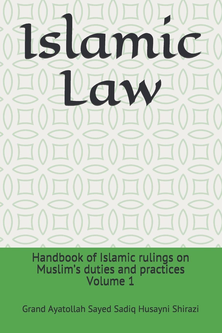 Islamic Law: Handbook of Islamic rulings on Muslim’s duties and practices Law