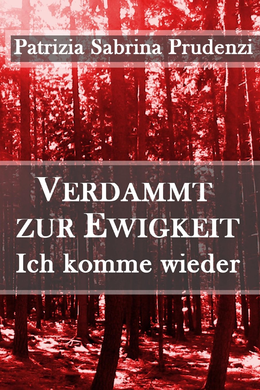 Verdammt zur Ewigkeit - Ich komme wieder: Horror Thriller Horror & Mystery