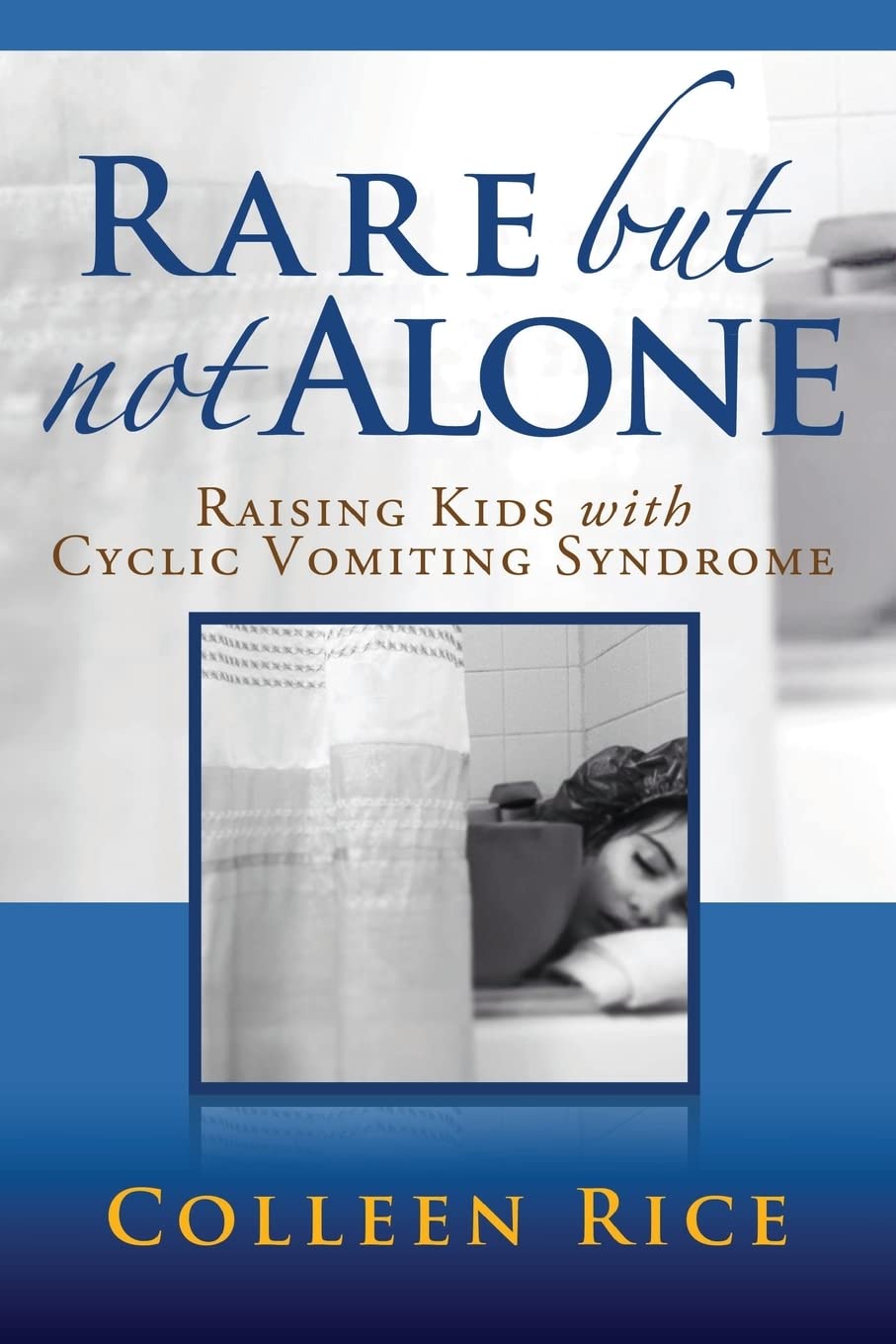 Rare But Not Alone:Raising Kids with Cyclic Vomiting Syndrome Medicine