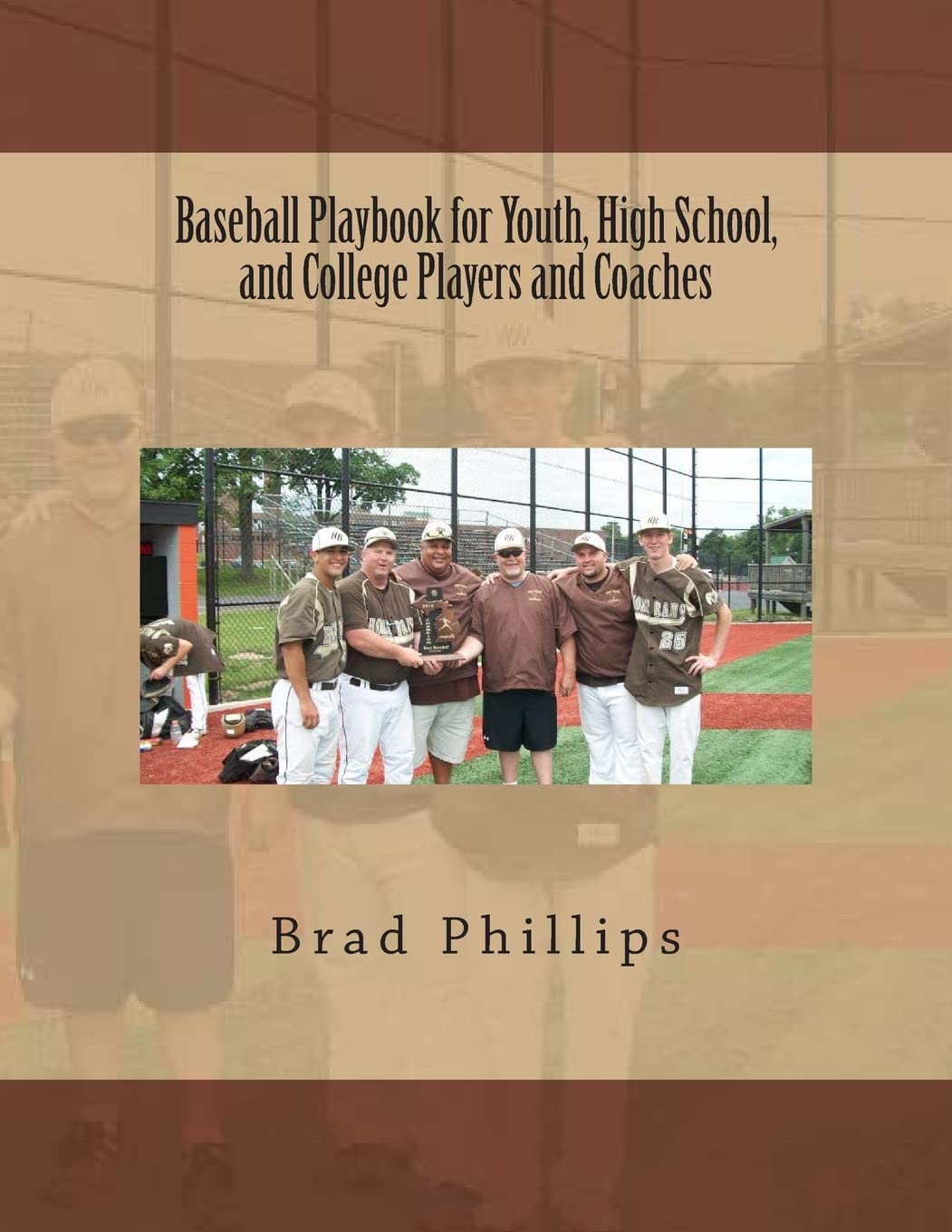 Baseball Playbook for Youth, High School, and College Players and Coaches Leisure & Fun