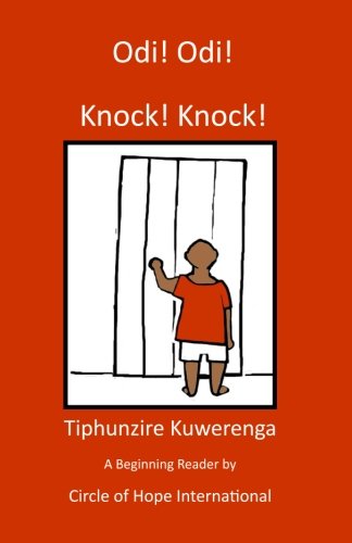 Odi! Odi!: Knock! Knock! (Tiphunzire Kuwerenga) Education & Training