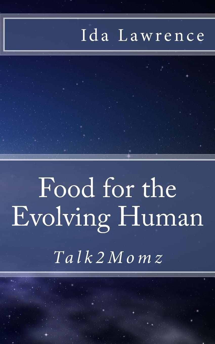 Food for the Evolving Human: Talk2Momz Religion & Esotericism
