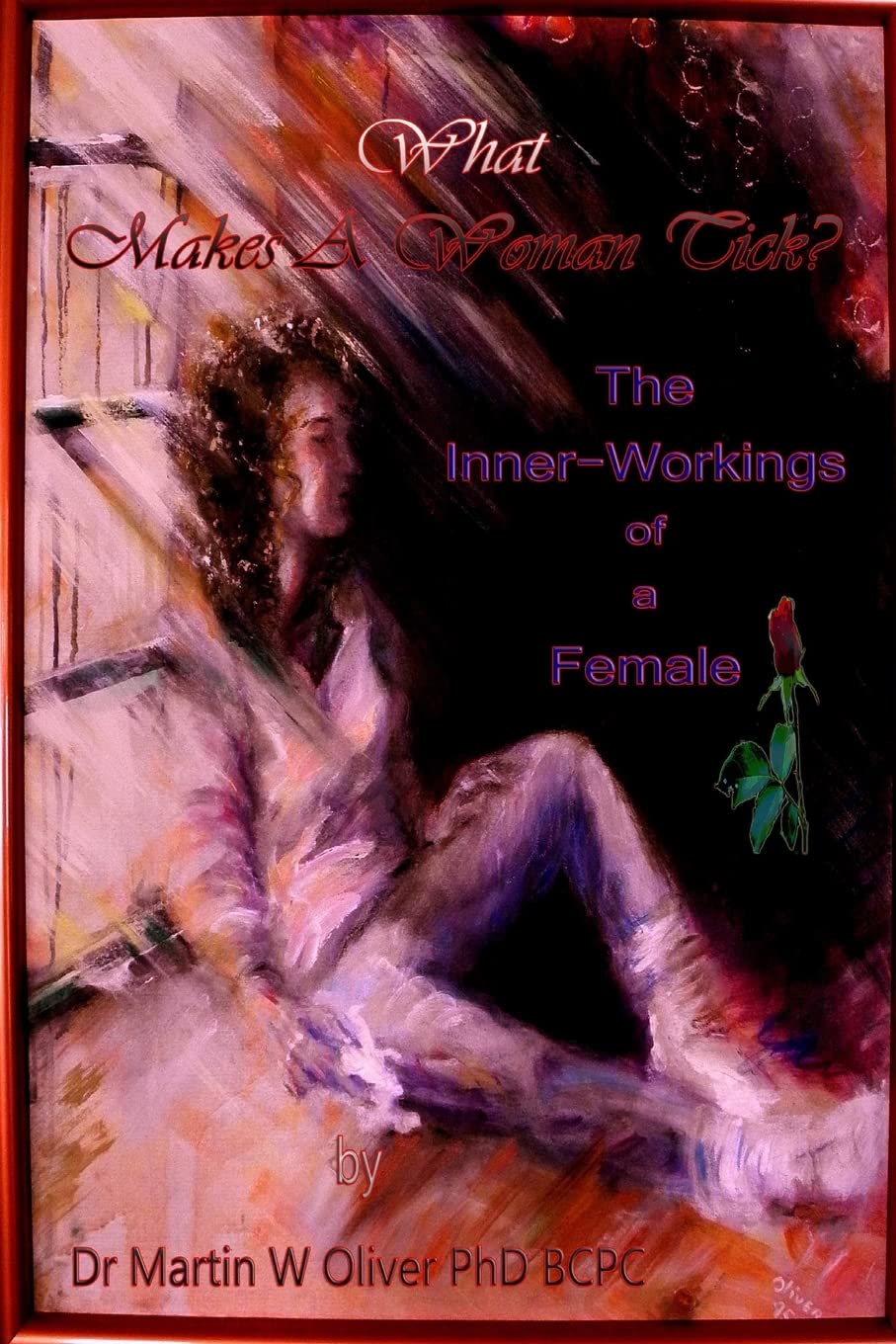 What Makes A Woman Tick?: The Inner Workings of a Female (Korean Version) (“What Makes Men, Women and Children Tick") Religion & Esotericism
