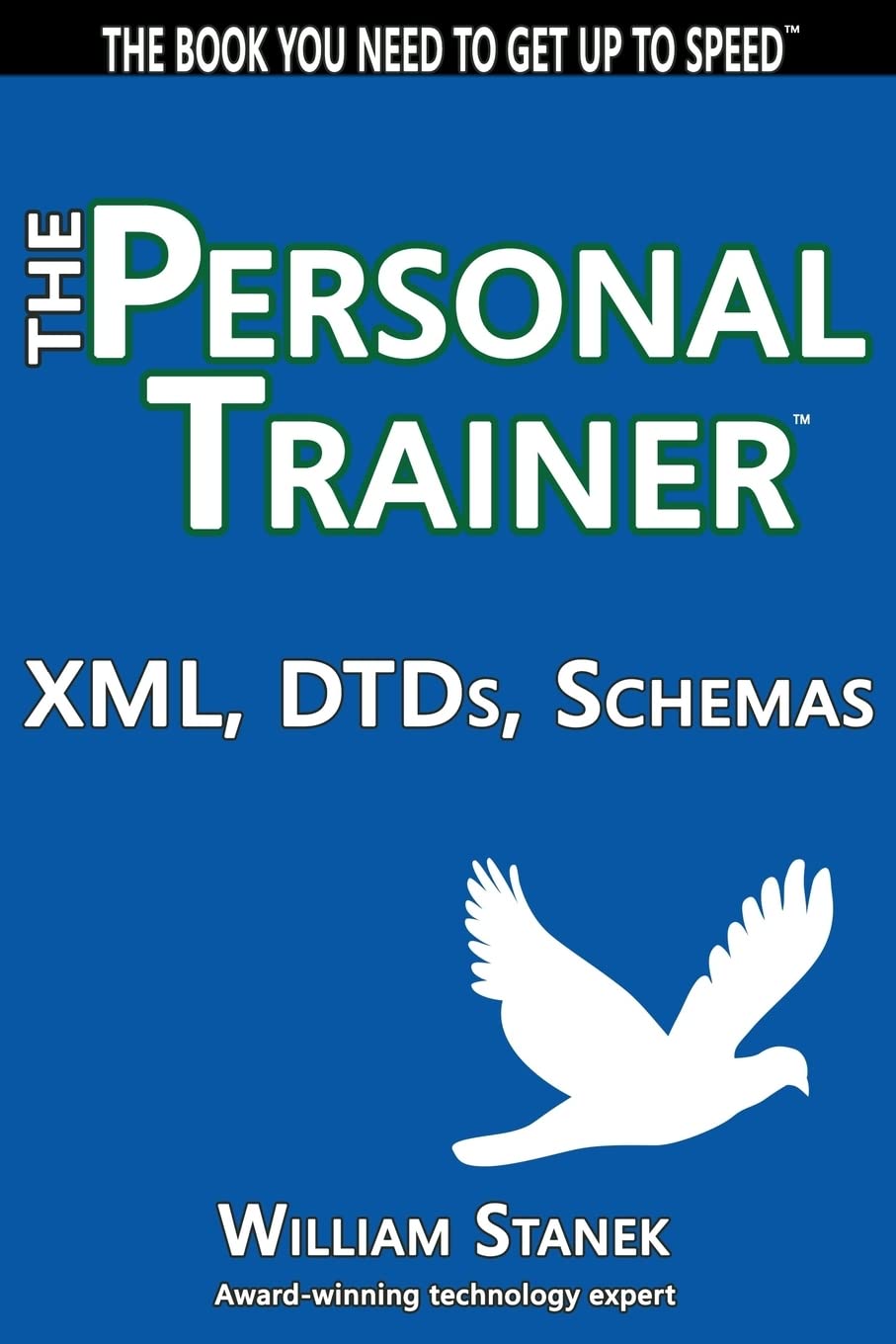 Product Image: XML, DTDs, Schemas: The Personal Trainer
