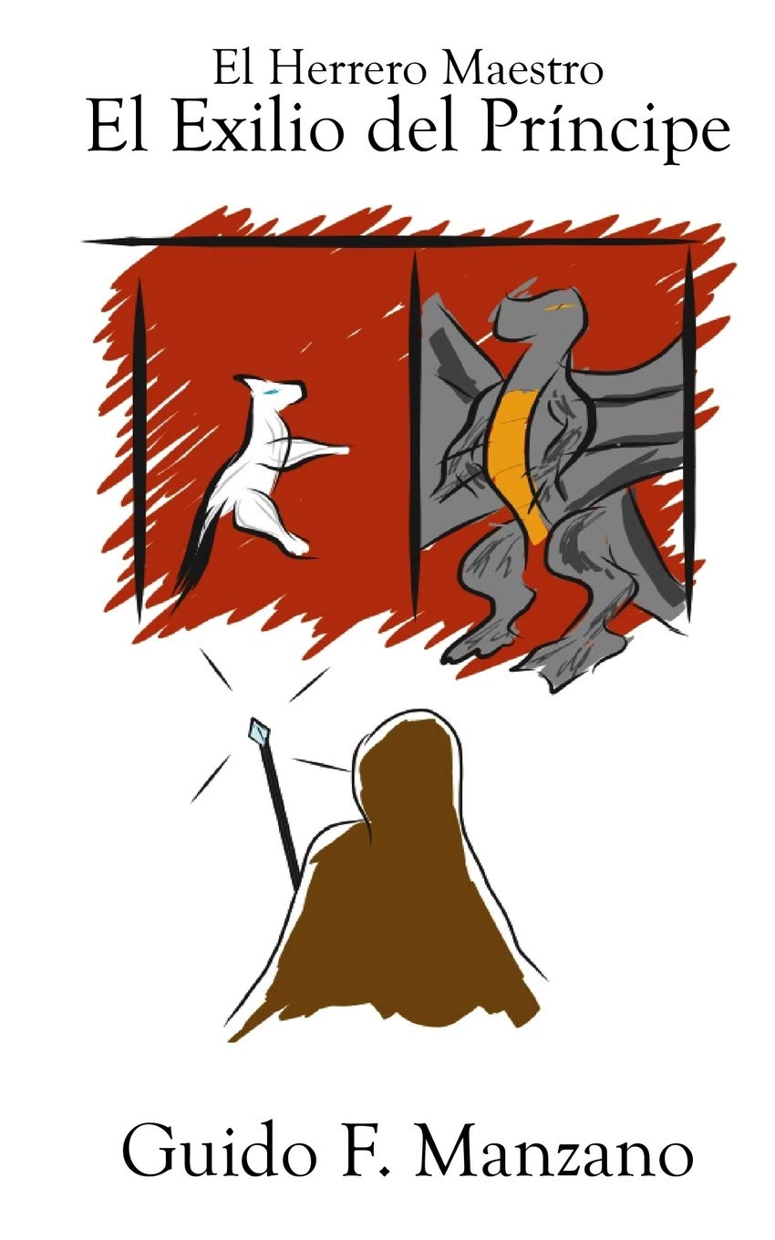 El Exilio del Principe (El Herrero Maestro, Band 1) Books