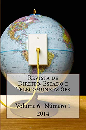 Revista de Direito, Estado e Telecomunicações, Vol. 6 (Revista de Direito, Estado e Telecomunicaes, Band 6) Law