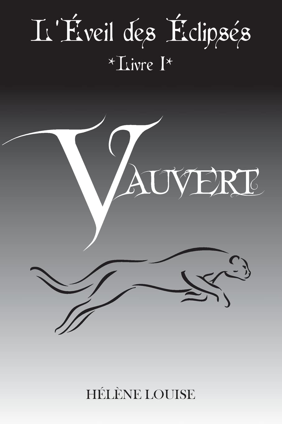 L'éveil des éclipsés, tome 1 : Vauvert book