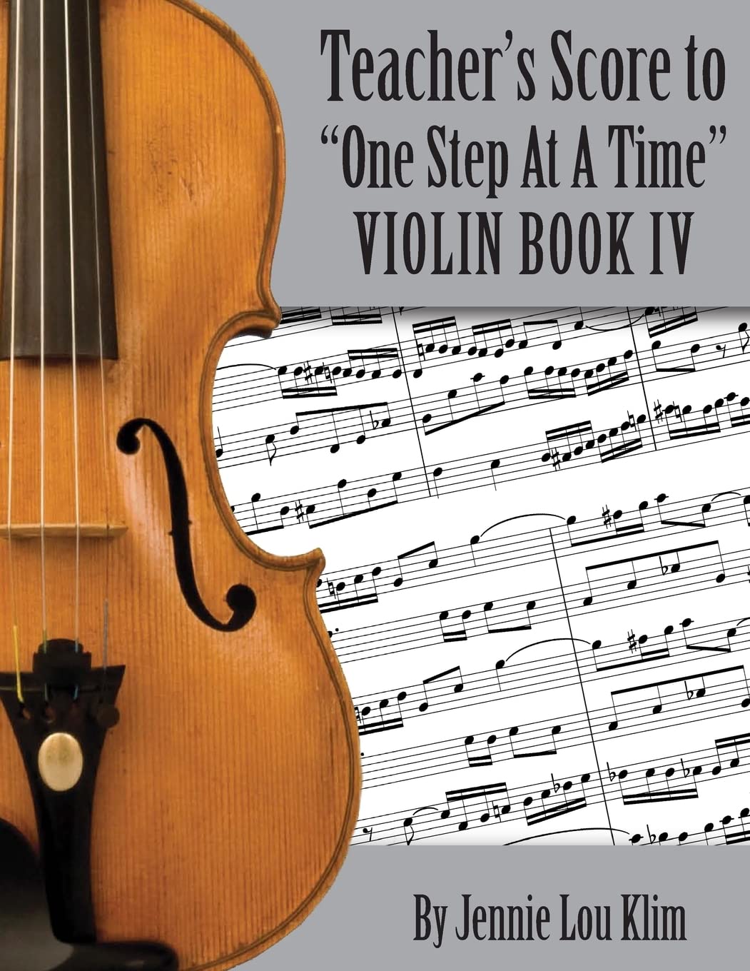 One Step At A Time: The Teacher's Score, Violin IV book