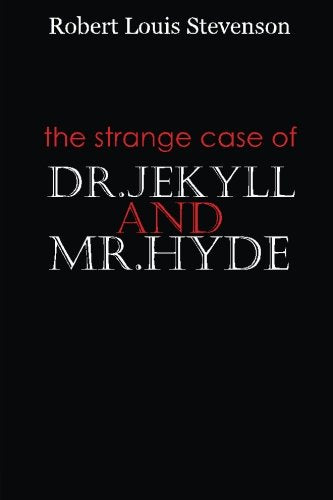 The Strange Case of Dr Jekyll and Mr Hyde Horror & Mystery