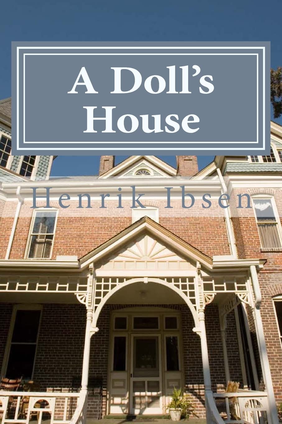 A Doll's House Classics