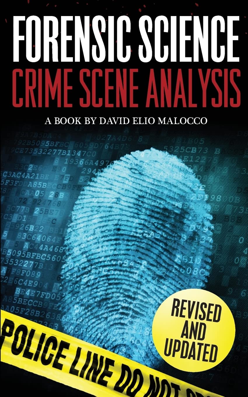 Forensic Science: Crime Scene Analysis Politics & Society Books