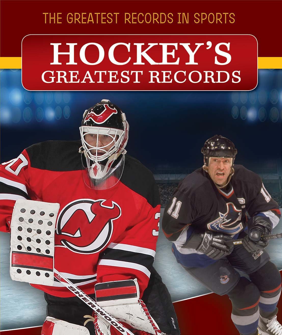 Hockey's Greatest Records (The Greatest Records in Sports) Leisure & Fun
