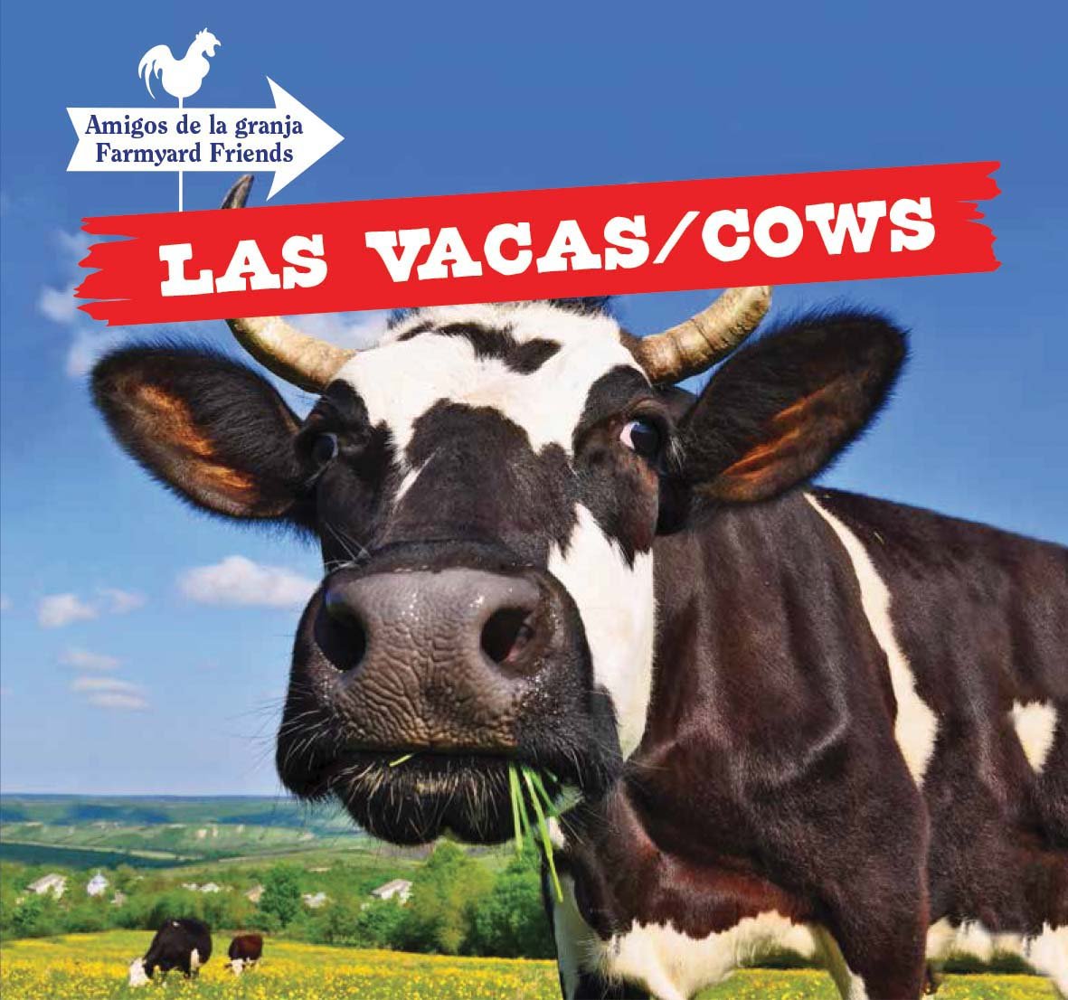 Las vacas / Cows (Amigos de la granja / Farmyard Friends) Non-fiction