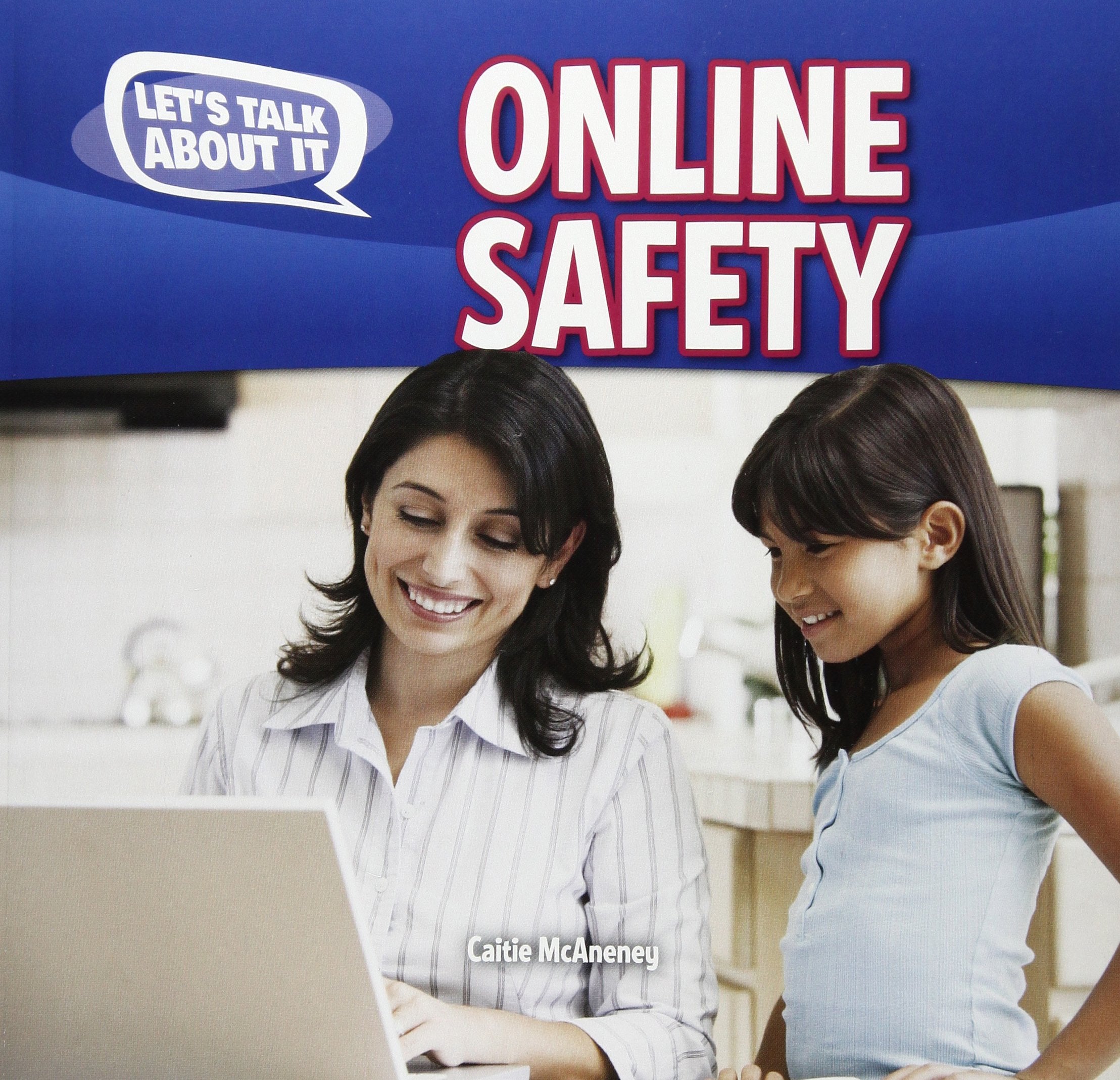 Online Safety (Let's Talk About It) Non-fiction
