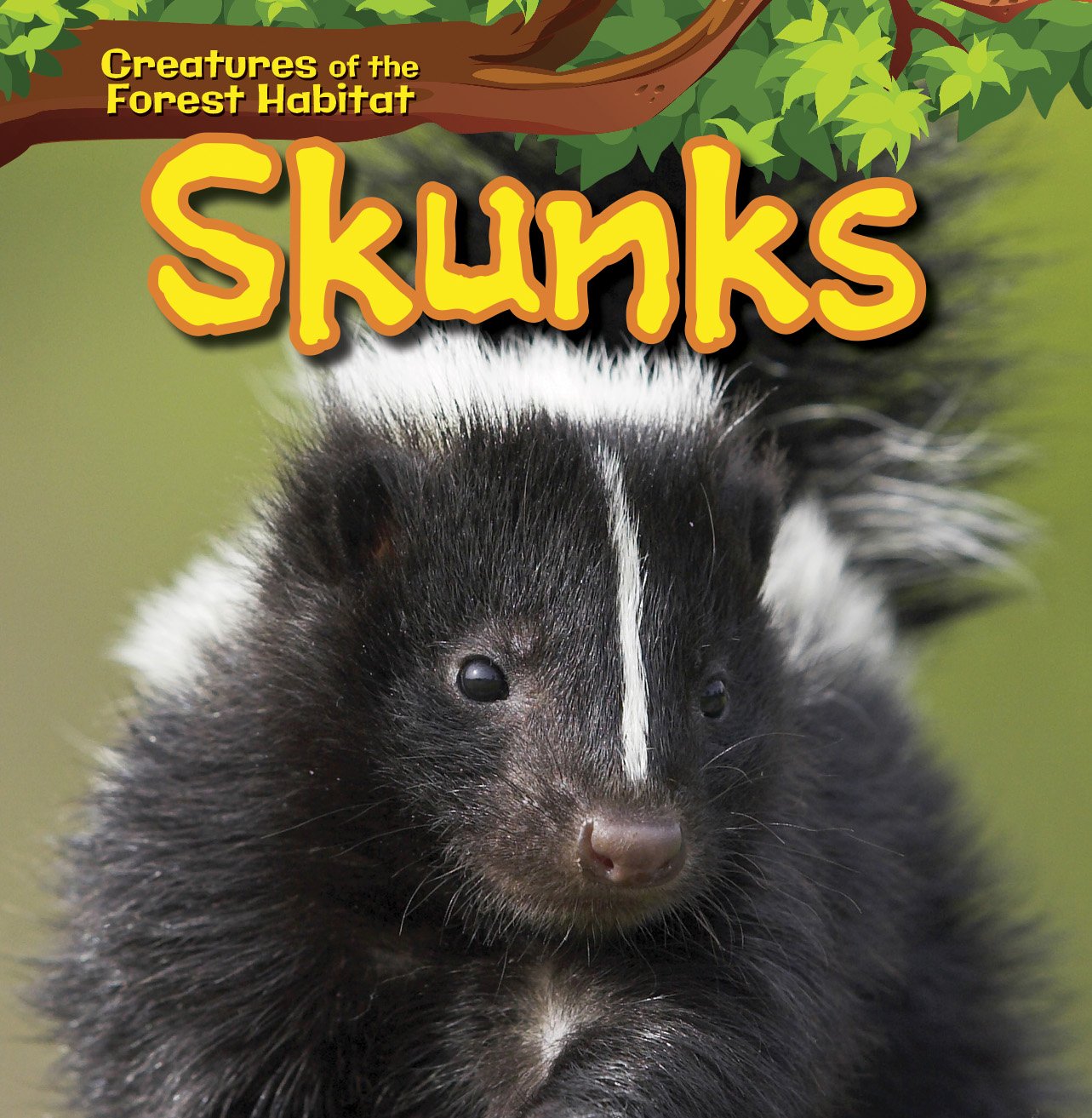 Skunks (Creatures of the Forest Habitat) Non-fiction