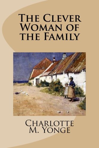 The Clever Woman of the Family Classics