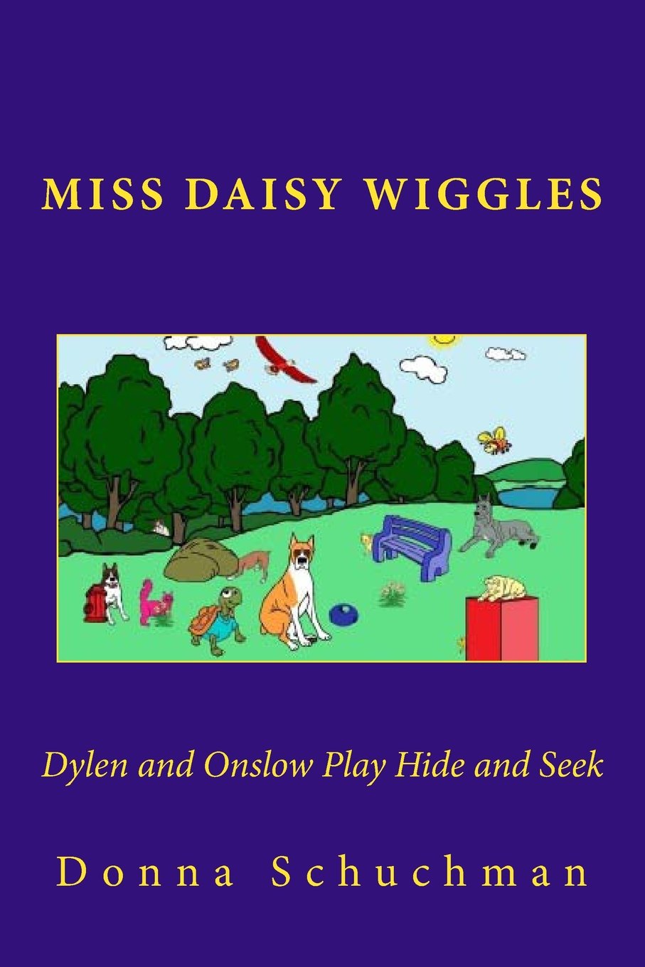 Dylen and Onslow Play Hide and Seek: Miss Daisy Wiggles Novels & Short Stories